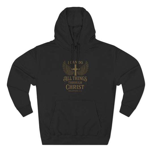 Faith-Inspired Fleece Hoodie – 'I Can Do All Things Through Christ'