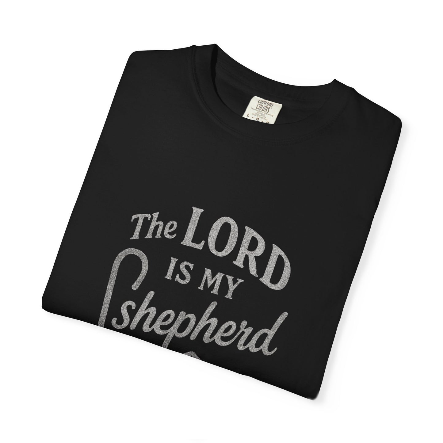 The Lord Is My Shepherd T-Shirt — Psalm 23:1 Christian Tee