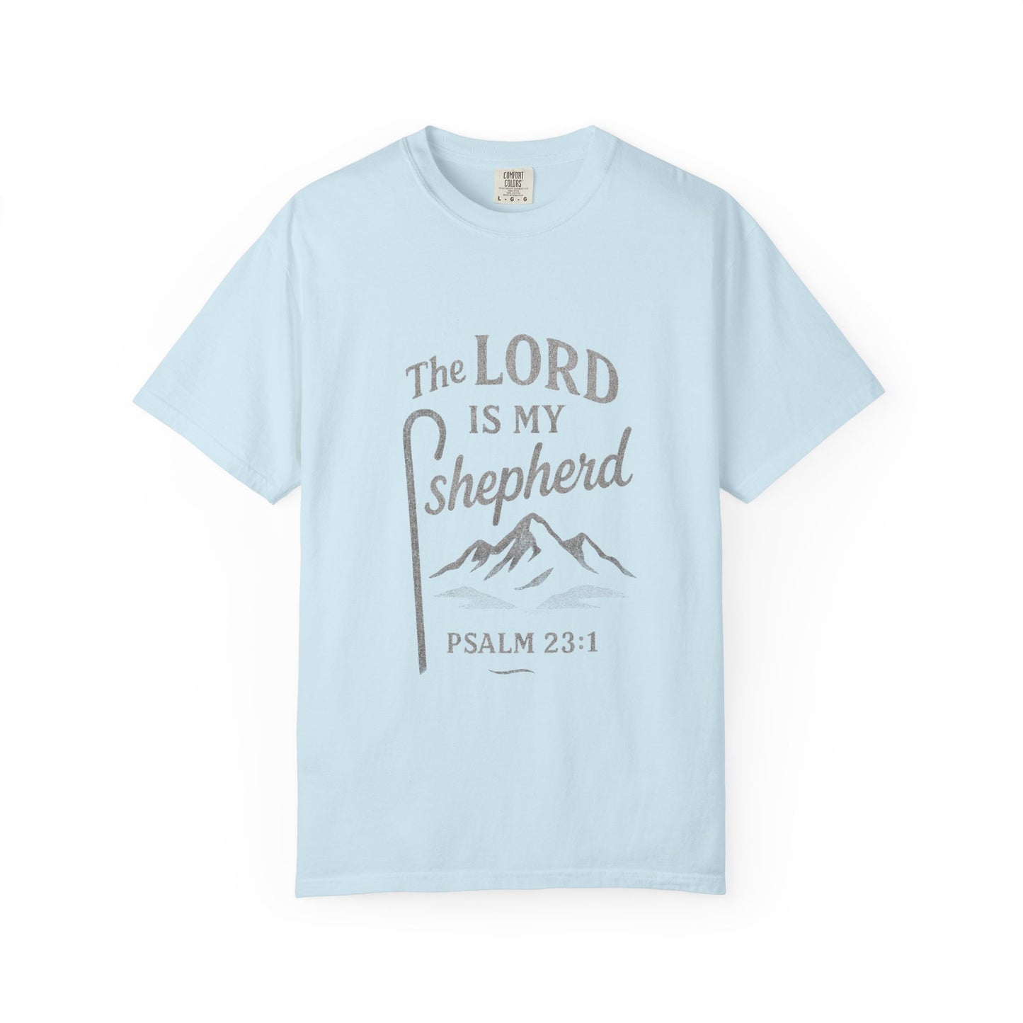 The Lord Is My Shepherd T-Shirt — Psalm 23:1 Christian Tee