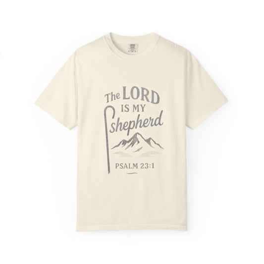 The Lord Is My Shepherd T-Shirt — Psalm 23:1 Christian Tee