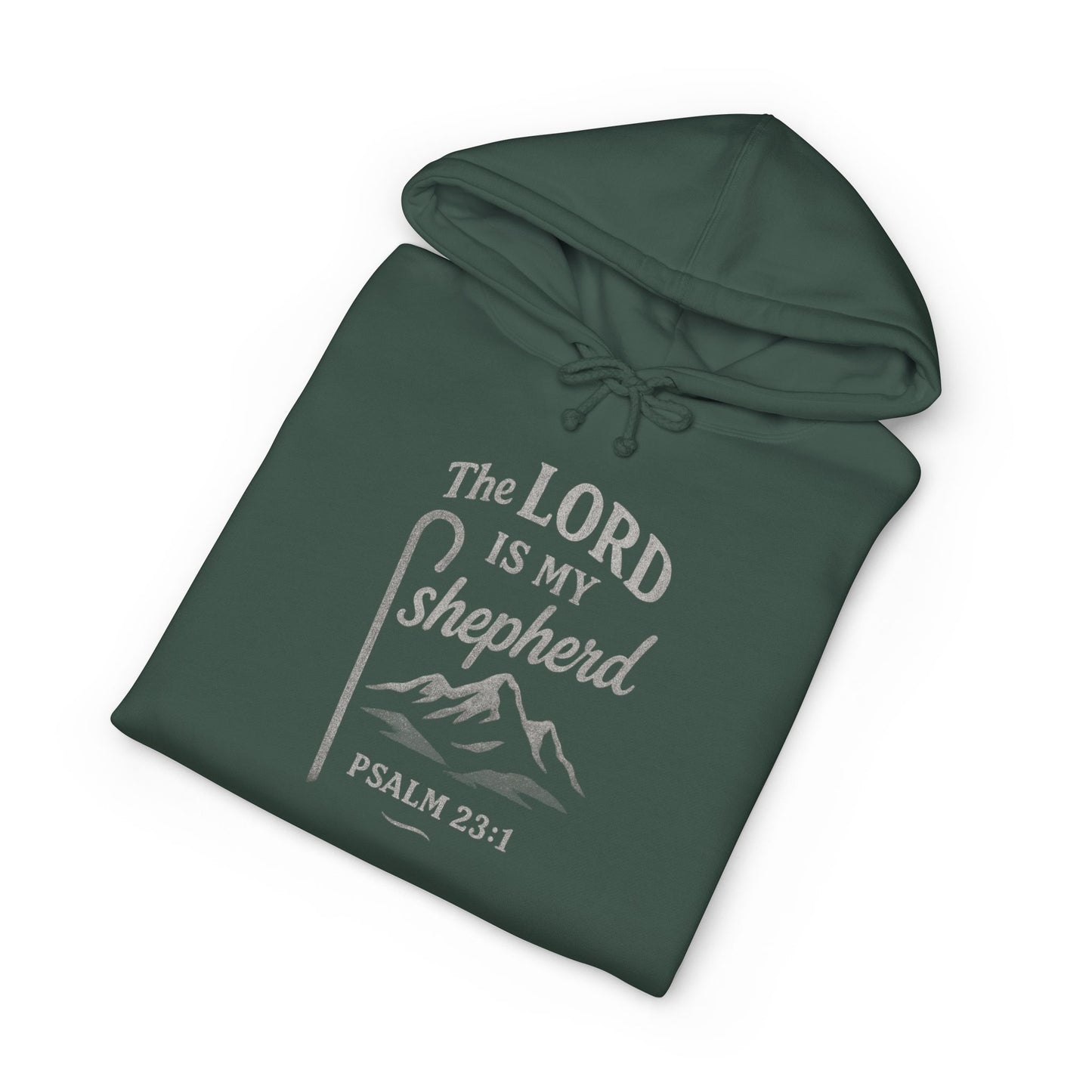 Hoodie — "The LORD Is My Shepherd" Psalm 23:1 Christian Faith Pullover