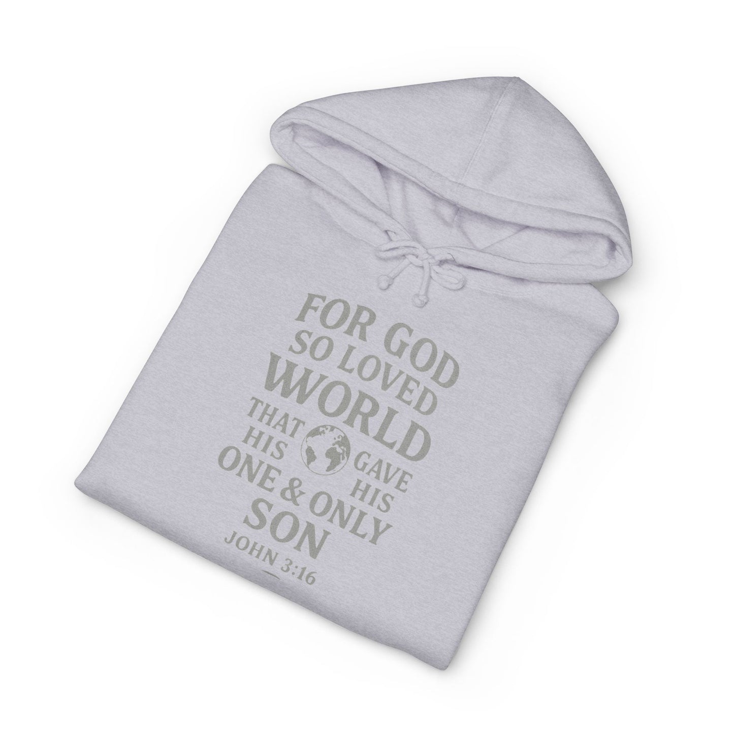 Christian Hoodie — “For God So Loved the World” John 3:16 Scripture Pullover