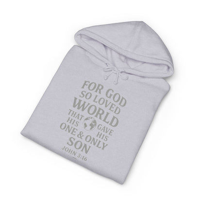 Christian Hoodie — “For God So Loved the World” John 3:16 Scripture Pullover