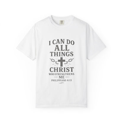 Christian Philippians 4:13 T-Shirt — "I Can Do All Things" Faith Tee