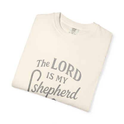 The Lord Is My Shepherd T-Shirt — Psalm 23:1 Christian Tee