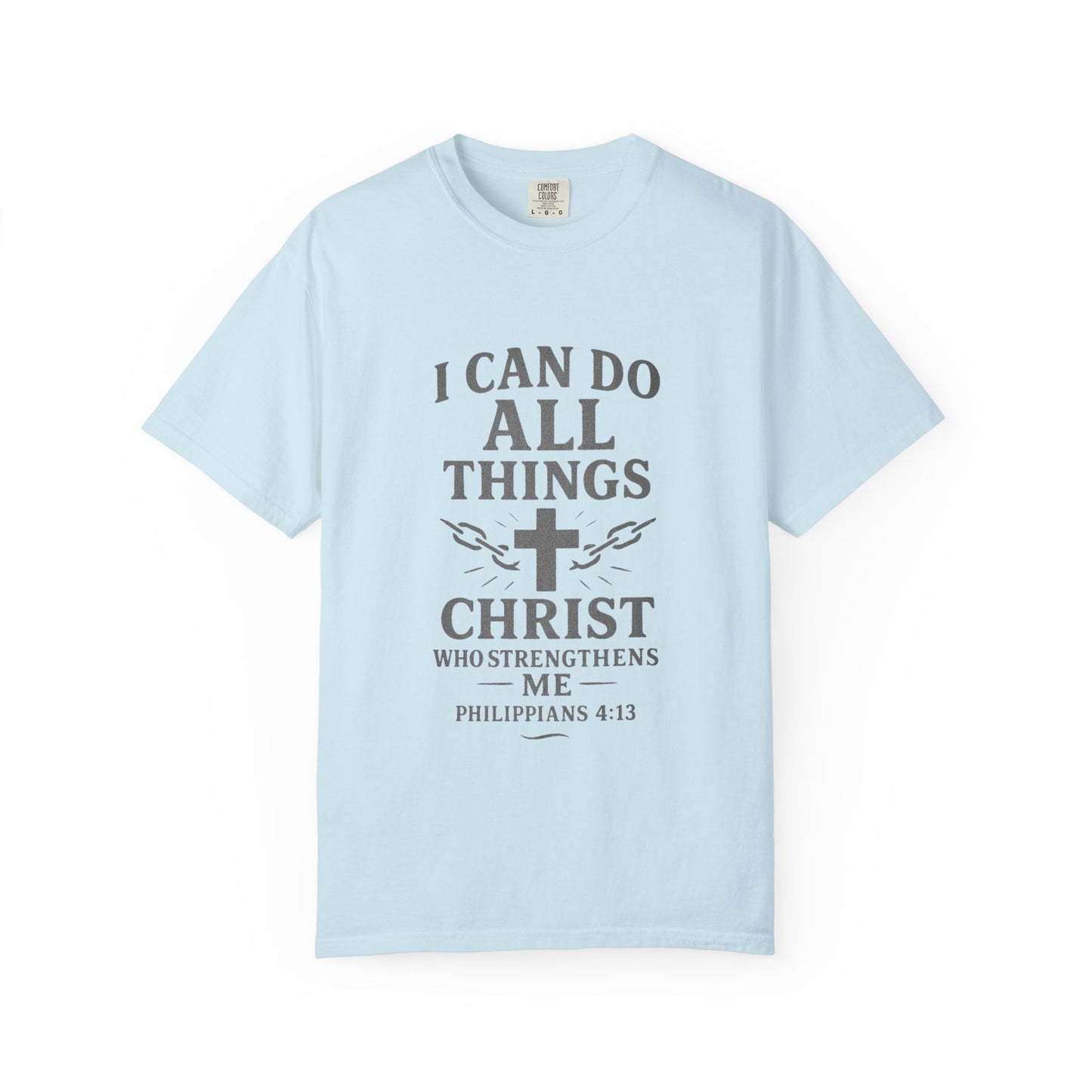 Christian Philippians 4:13 T-Shirt — "I Can Do All Things" Faith Tee