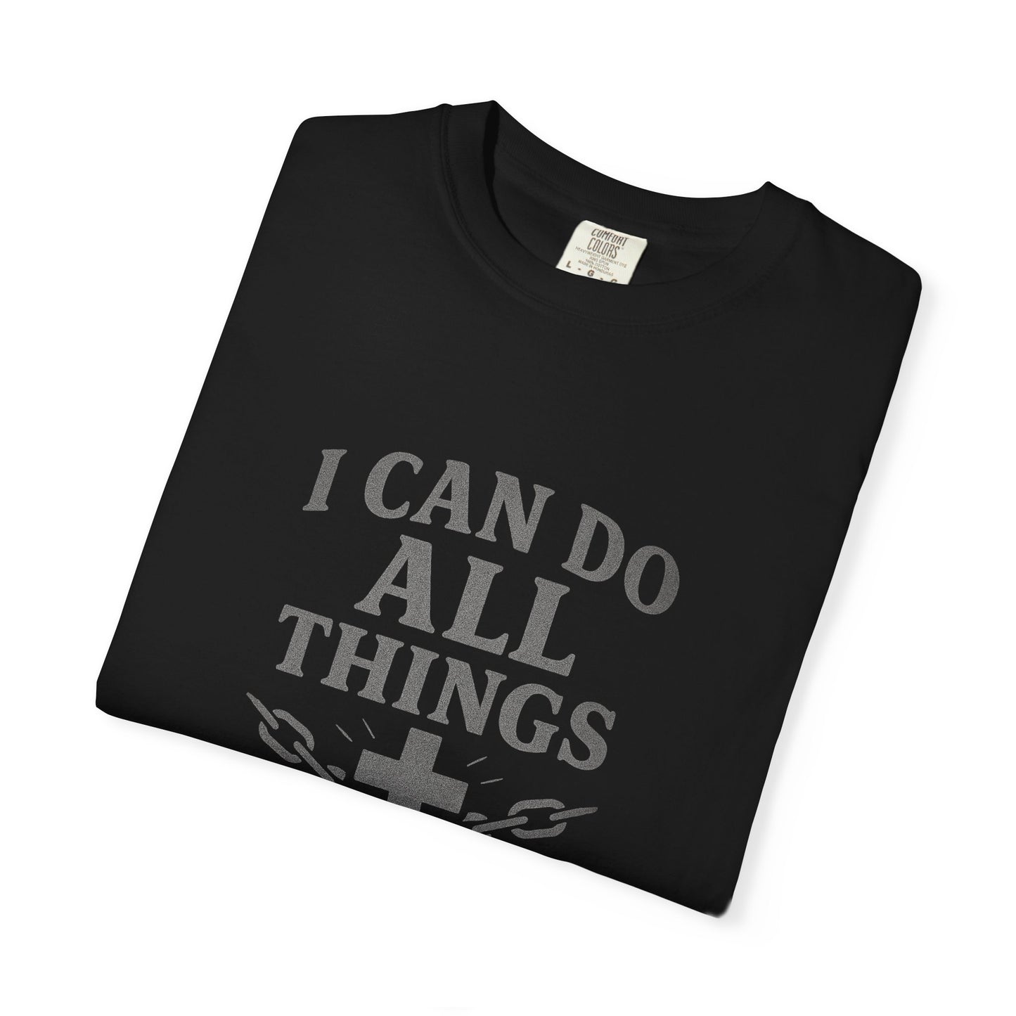 Christian Philippians 4:13 T-Shirt — "I Can Do All Things" Faith Tee