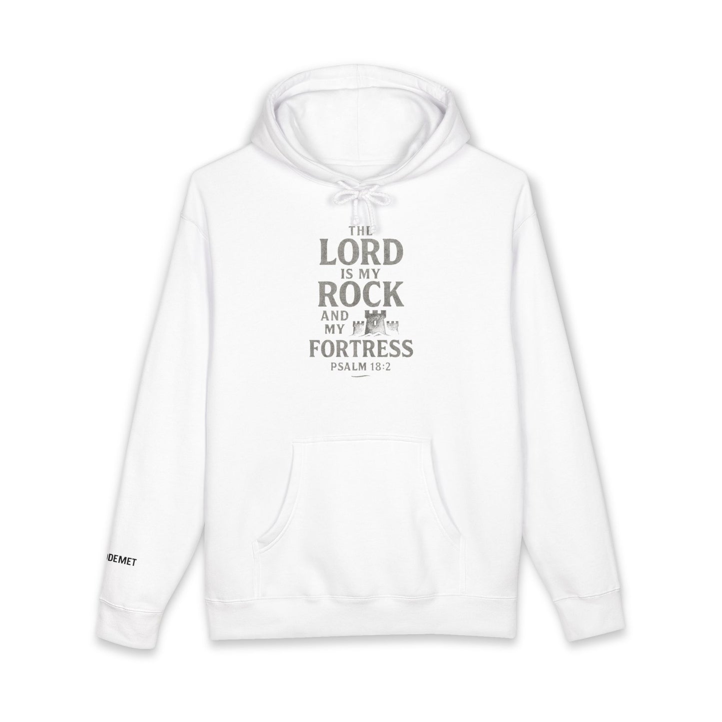 Psalm 18:2 Hoodie — "The Lord is My Rock and My Fortress" Christian Pullover