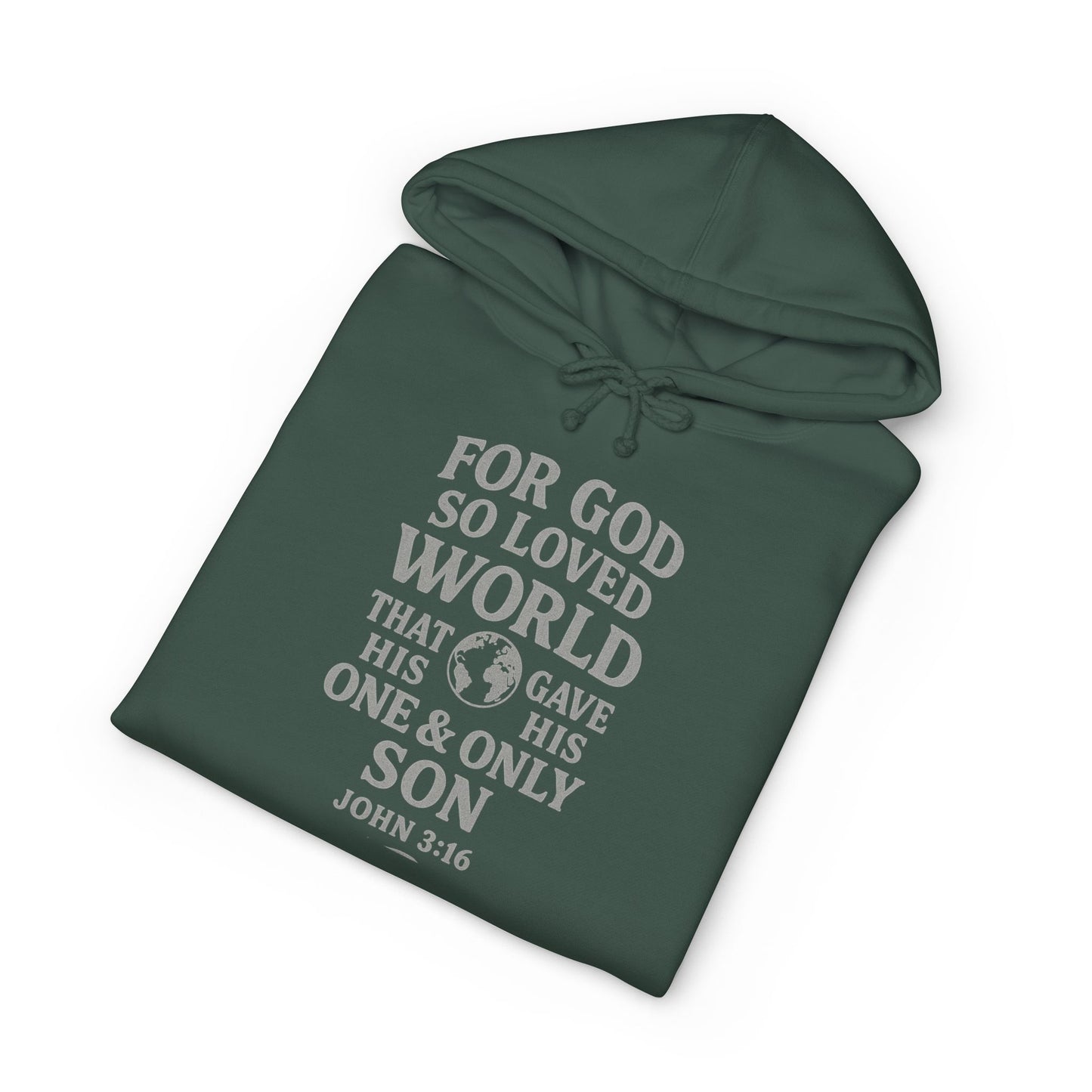 Christian Hoodie — “For God So Loved the World” John 3:16 Scripture Pullover
