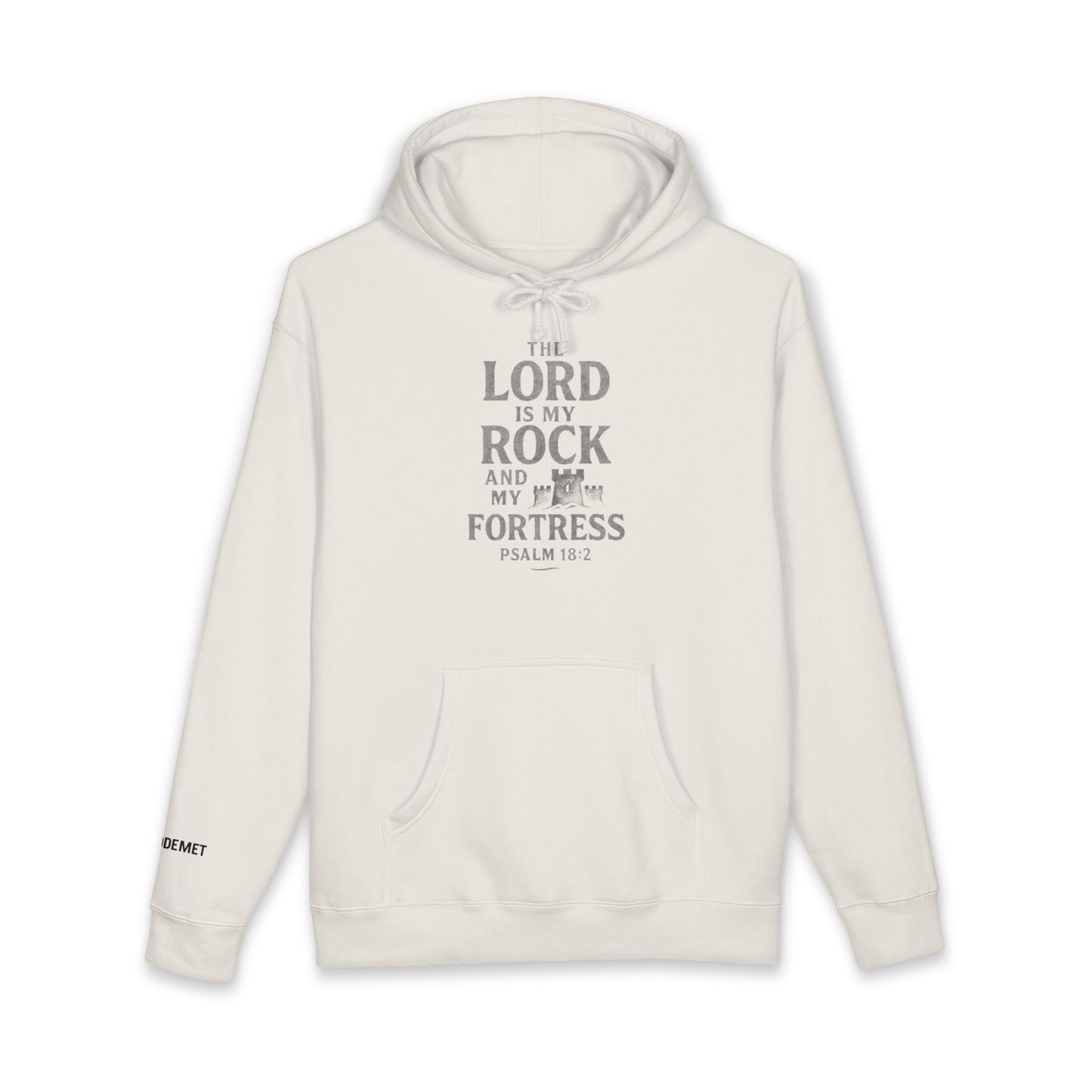 Psalm 18:2 Hoodie — "The Lord is My Rock and My Fortress" Christian Pullover