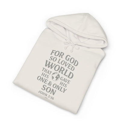 Christian Hoodie — “For God So Loved the World” John 3:16 Scripture Pullover