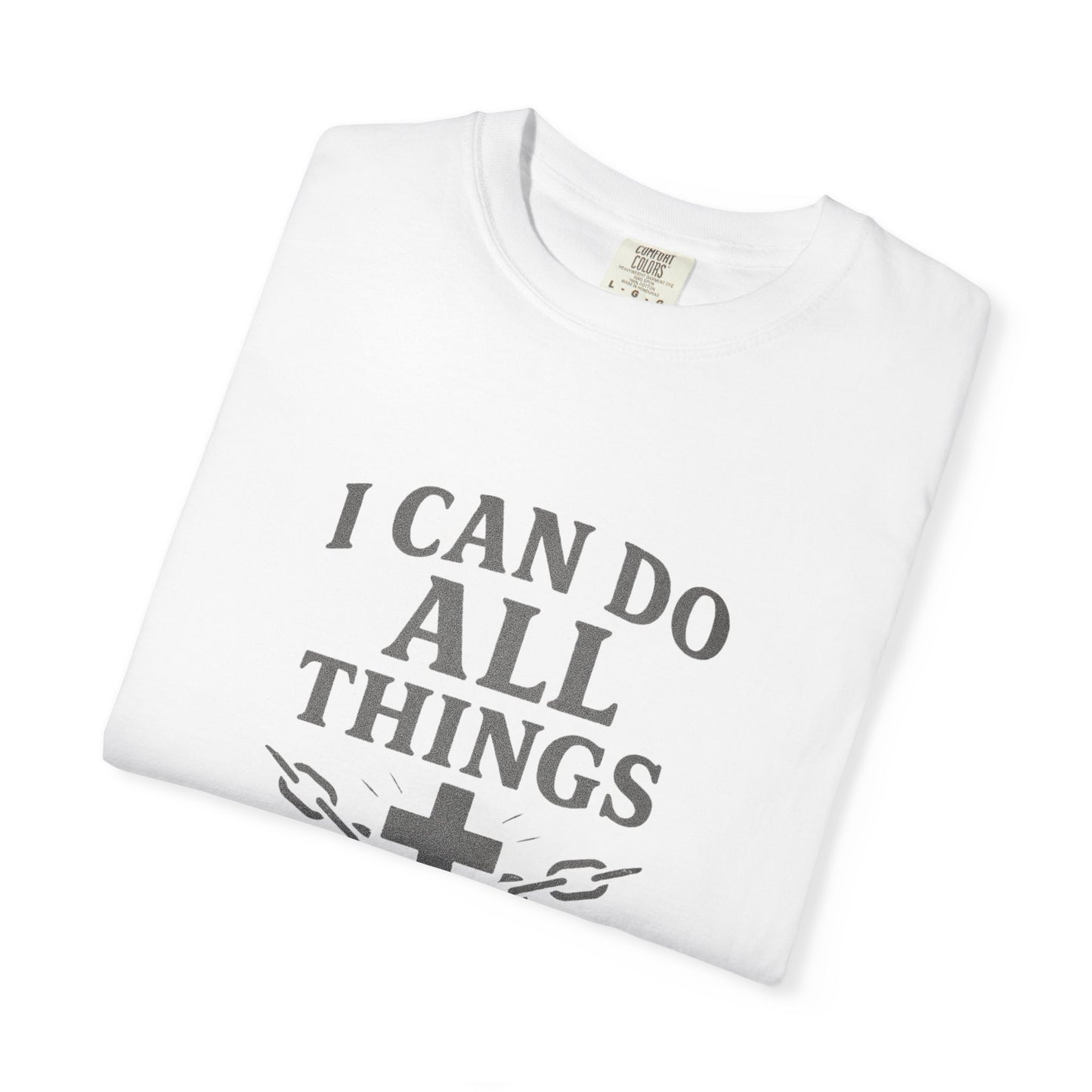 Christian Philippians 4:13 T-Shirt — "I Can Do All Things" Faith Tee