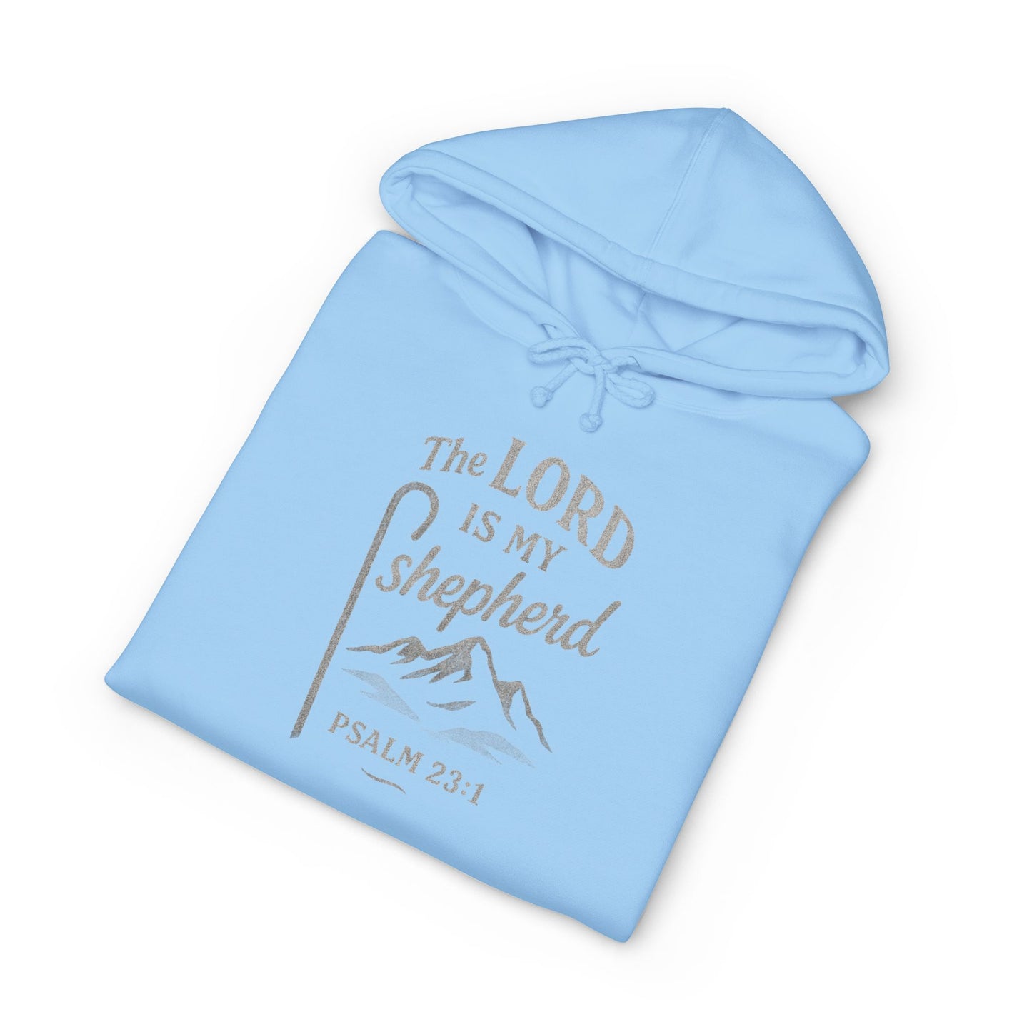 Hoodie — "The LORD Is My Shepherd" Psalm 23:1 Christian Faith Pullover