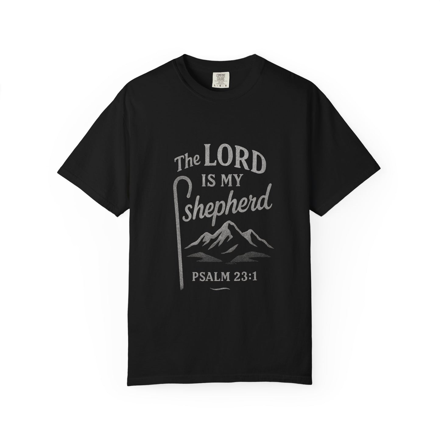 The Lord Is My Shepherd T-Shirt — Psalm 23:1 Christian Tee