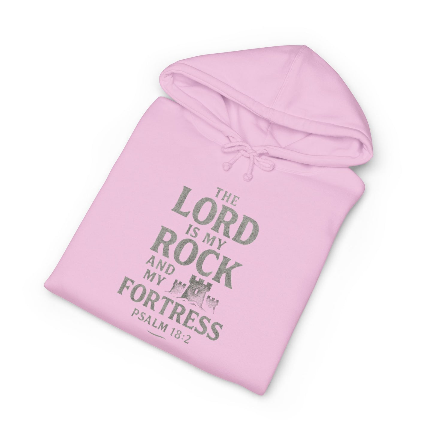Psalm 18:2 Hoodie — "The Lord is My Rock and My Fortress" Christian Pullover